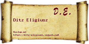 Ditz Eligiusz névjegykártya